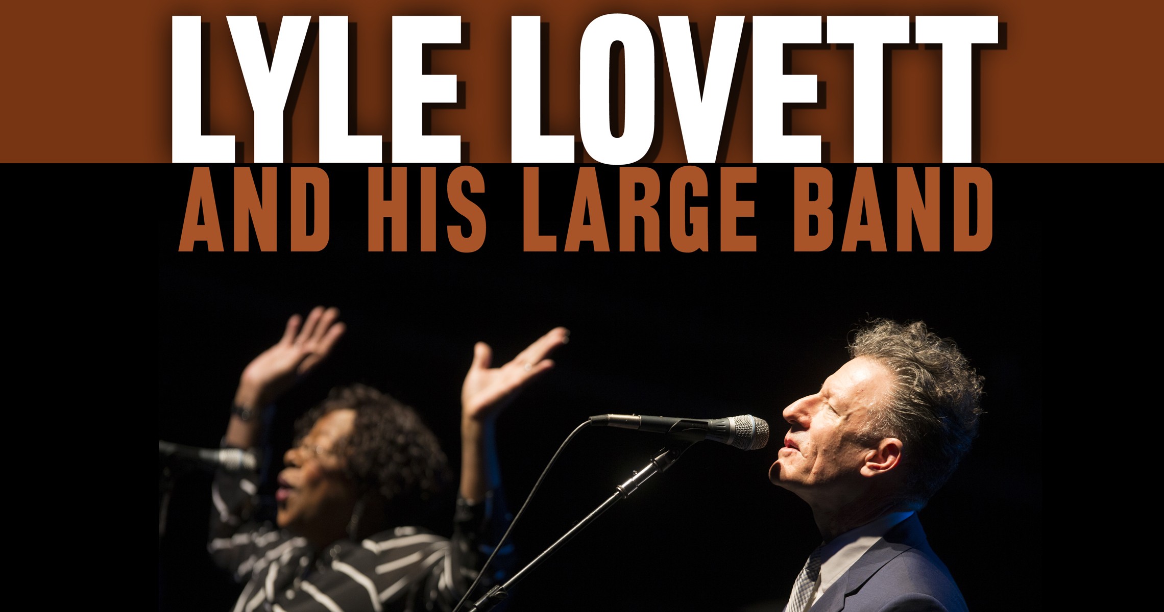 An Evening with Lyle Lovett and his Large Band Live at the Eccles