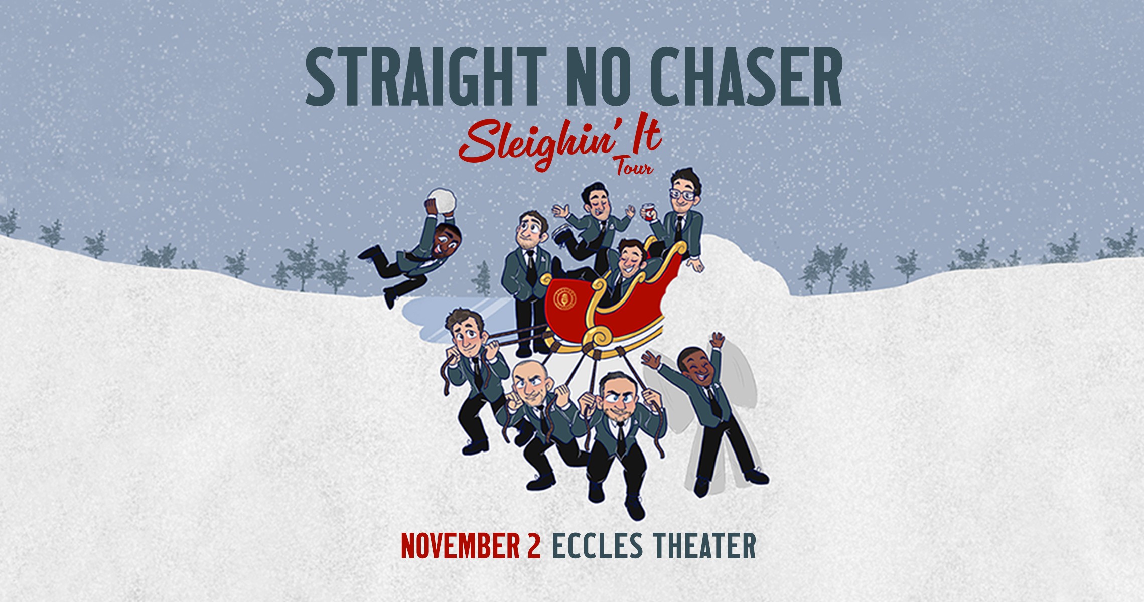 Straight No Chaser Live at the Eccles