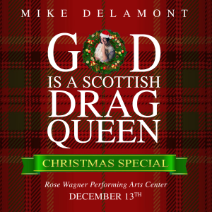 God Is A Scottish Drag Queen