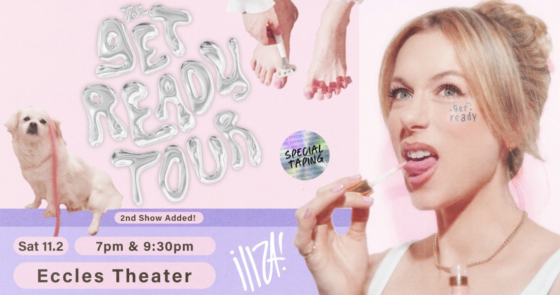 Iliza: The Get Ready Tour