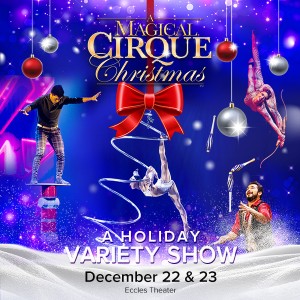 A Magical Cirque Christmas